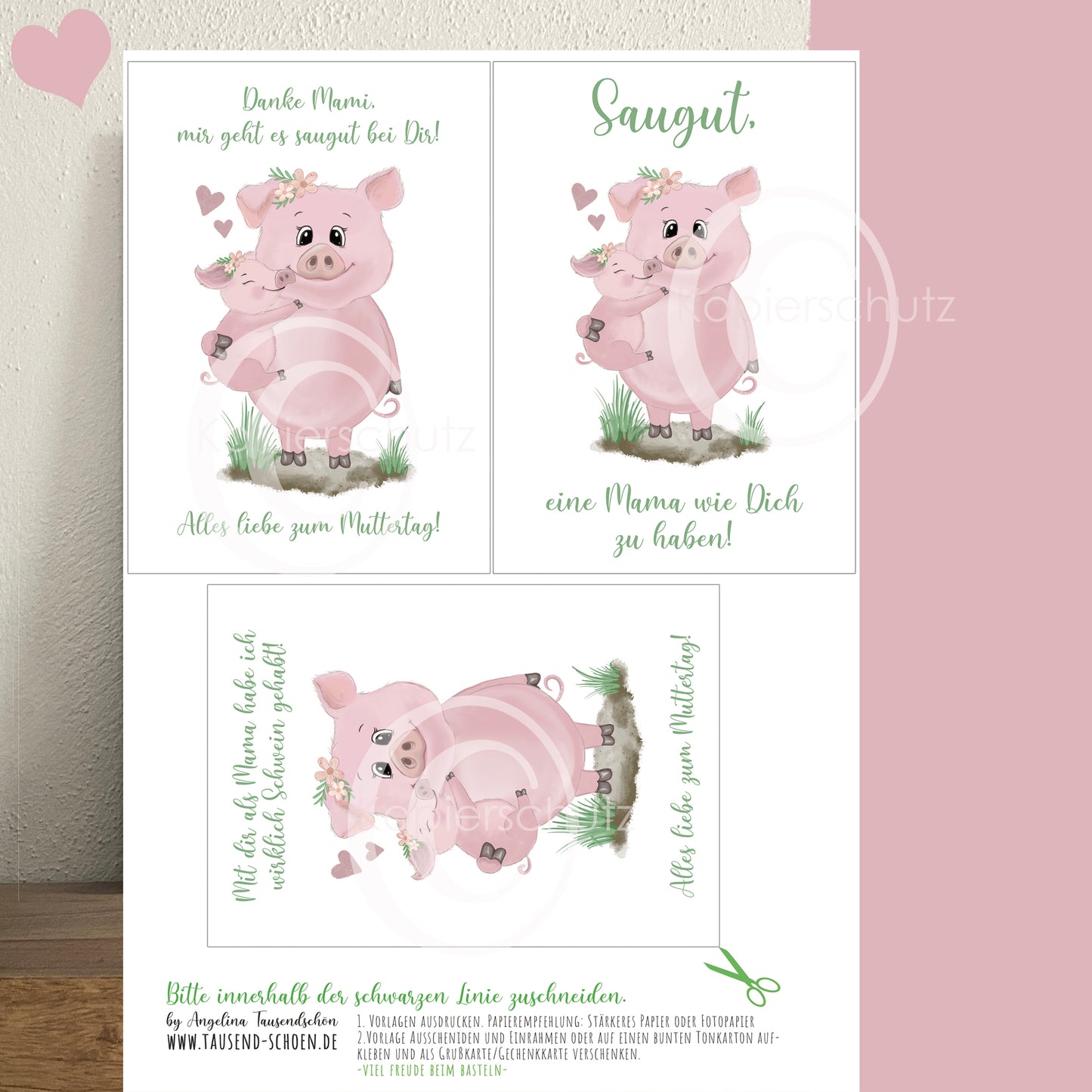 Grußkarte, Postkarte, Muttertagsgruß mit Motiv Schwein, Sau, Ferkel als Download Vorlage zum ausdrucken. Diy Geschenk zum Muttertag, originell, saugut